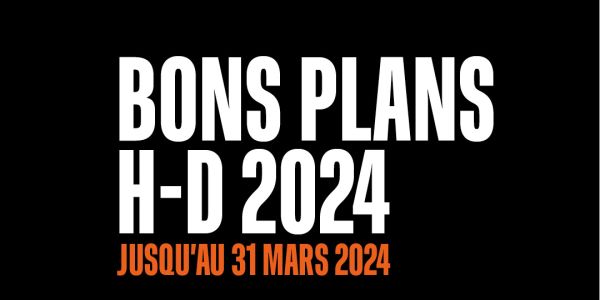 visuel BONS PLANS H-D 2024 !